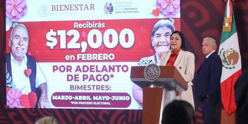 Adelantan pago de pensiones del Bienestar, por proceso electoral