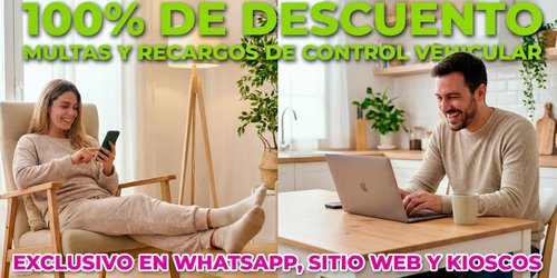 Enero con descuentos del 100 por ciento en multas y recargos de control vehicular