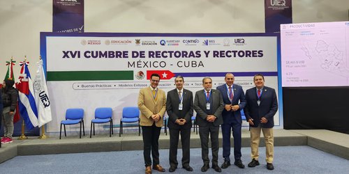 UASLP presente en XVI Cumbre de Rectoras y Rectores México-Cuba
