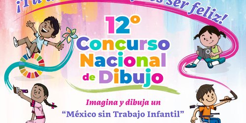 Abierta la convocatoria para concurso de dibujo Un México sin Trabajo Infantil