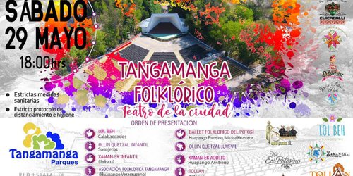 “Tangamanga Folklórico” este 29 de mayo