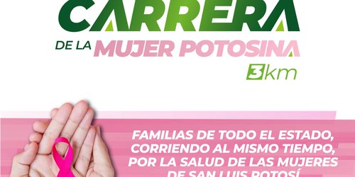 DIF Estatal invita a "Mega carrera de la mujer potosina"