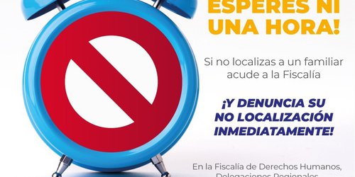 Fiscalía de SLP pide reportar de inmediato la no localización de personas